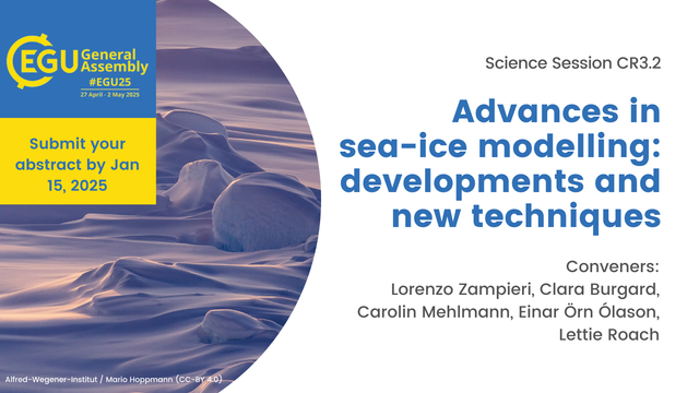 Advertisement for an EGU25 session on "Advances in sea-ice modelling: developments and new techniques"