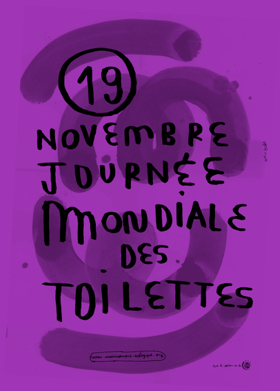 19 octobre, Journée Mondiale des Toilettes, sérigraphié sur fond violet.