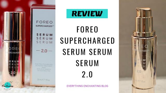 an image of foreo serum 2.0 product packaging with text overlay review of FOREO 𝐒𝐮𝐩𝐞𝐫𝐜𝐡𝐚𝐫𝐠𝐞𝐝 𝐒𝐞𝐫𝐮𝐦 𝐒𝐞𝐫𝐮𝐦 𝐒𝐞𝐫𝐮𝐦 𝟐.𝟎 review on 𝐸𝓋𝑒𝓇𝓎𝓉𝒽𝒾𝓃𝑔 𝐸𝓃𝒸𝒽𝒶𝓃𝓉𝒾𝓃𝑔 blog.