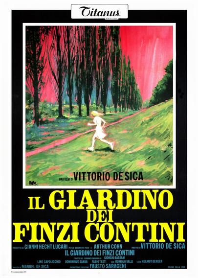 "Il giardino dei Finzi Contini" di Vittorio De Sica, 94minuti, 1970.