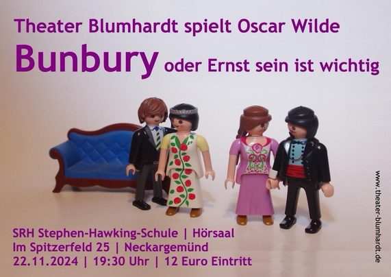 Theaterplakat: Theater Blumhardt spielt Bunbury oder Ernst sein ist wichtig.