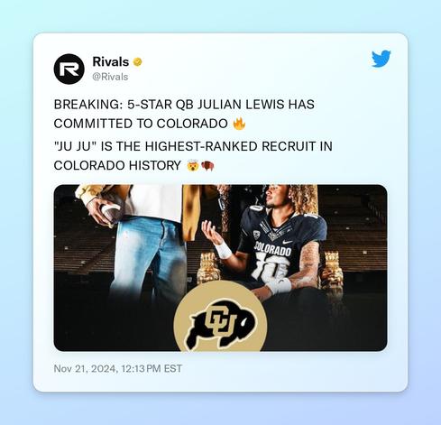 BREAKING: 5-STAR QB JULIAN LEWIS HAS COMMITTED TO COLORADO 🔥

"JU JU" IS THE HIGHEST-RANKED RECRUIT IN COLORADO HISTORY 🤯🦬 https://t.co/8Y3XrjCCKE