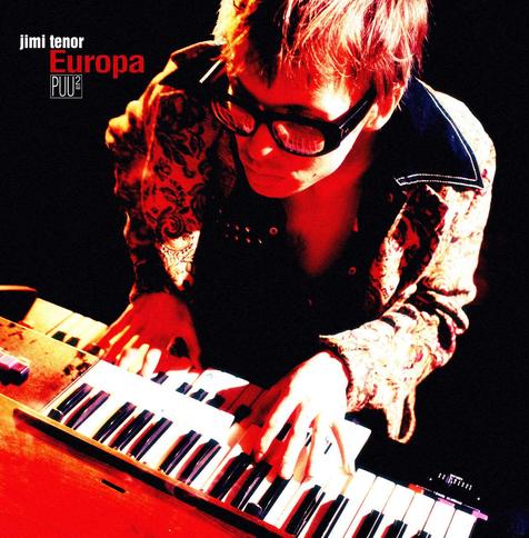 Jimi Tenor - Europa (2004). Cover photo by Hisao Oka.