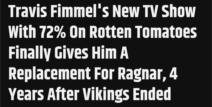 Travis Fimmel's New TV Show With 72% On Rotten Tomatoes Finally Gives Him A Replacement For Ragnar, 4 Years After Vikings Ended