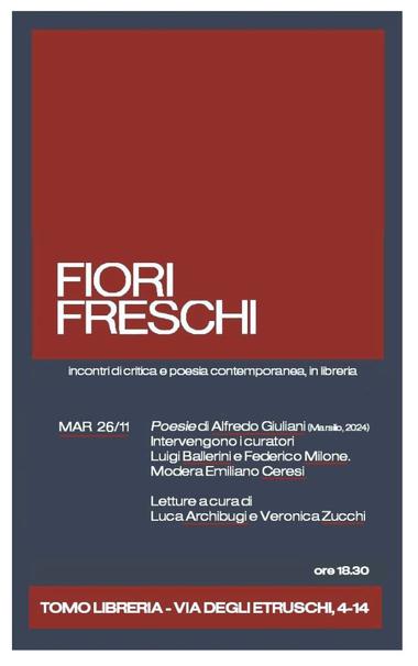 presentazione del volume delle poesie complete di Alfredo Giuliani (Marsilio, 2024)