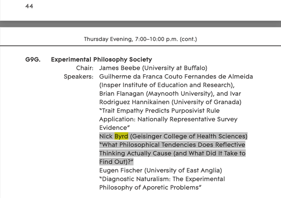 The Experimental Philosophy Society's session with Nick Byrd's talk: "What Philosophical Tendencies Does Reflective Thinking Actually Cause (and What Did It Take to Find Out)?"