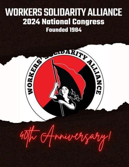 Plakat: "Workers Solidarity Alliance 2024 National Congress - Founded 1984", mit einem rot-schwarzen Logo einer weiblichen* Person mit Fahne