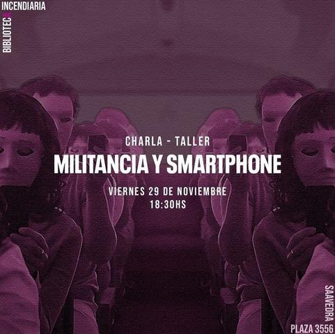 Charla-taller Militancia y Smartphones