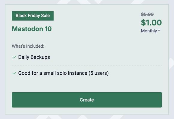 Image features a promotional offer for "Mastodon 10" during a Black Friday sale, highlighting a monthly subscription price of $1.00 (originally $5.99). Included services are "Daily Backups" and suitability for a small