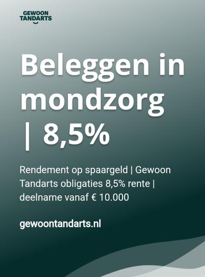Advertentie met een oproep om te beleggen in mondzorg tegen een rente van 8 en een half procent. De website die erbij staat is gewoon tandarts punt nl.