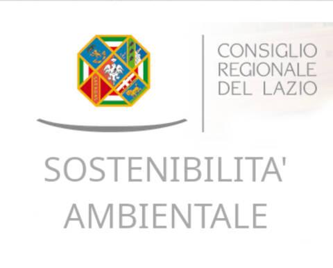 La foto è formata dal logo e dalla dicitura consiglio regionale del Lazio e sostenibilità ambientale.