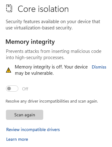 Windows 11 alerting that core isolation / memory integrity is off due to a driver incompatibility