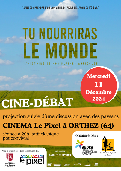 Affiche du ciné-débat "Tu nourriras le monde" à Orthez mercredi 11 décembre 20h