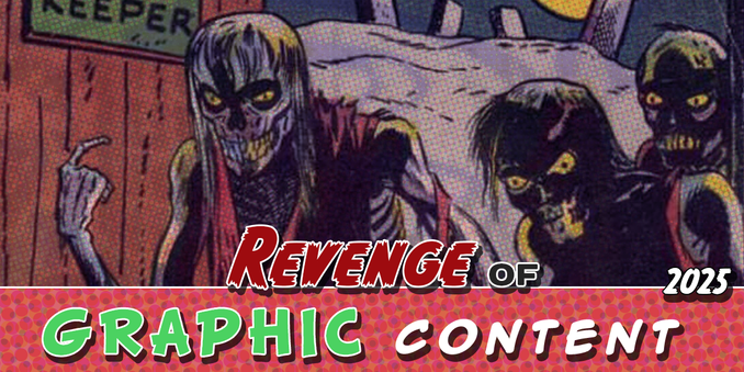 Header image for "Revenge of Graphic Content" depicting beckoning skeletons.