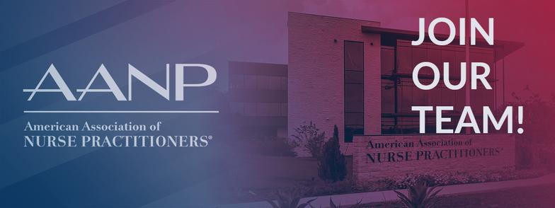 Join our team! American Association of Nurse Practitioners