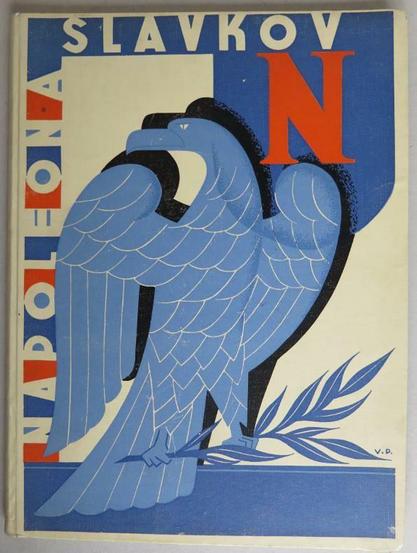 A stylized light blue eagle (plumage outlined in white) standing on a deeper blue horizontal strip against a white ground. looking over its right wing toward the left of the frame. Its claw clutches an olive branch

Over the bird's left wing at the upper right of the frame:  a bright red capital N on a deep blue shield shape

running vertically up the left frame: NAPOLEON in white letters separated by alternating deep blue and red spaces (light blue fills in the spaces of the letters)

at the top of the frame: SLAVKOV in white letters on a deep blue ground that intersects with the shield