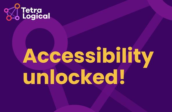 Accessibility Unlocked!
