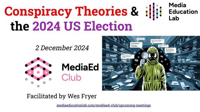 An announcement graphic for a discussion titled "Conspiracy Theories & the 2024 US Election," scheduled for December 2, 2024. It features a character in a green hazmat suit holding a magnifying glass, surrounded by books and