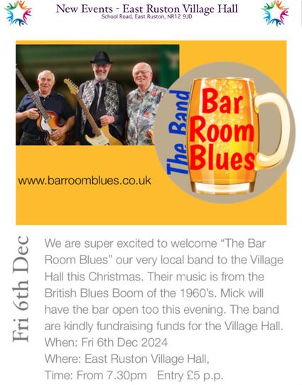 Promotion for a gig by Bar Room Blues as it appeared in the East Ruston Village Hall newsletter