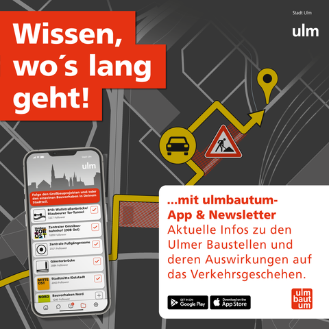 Bewerbung für UlmBautUm App und Newsletter.