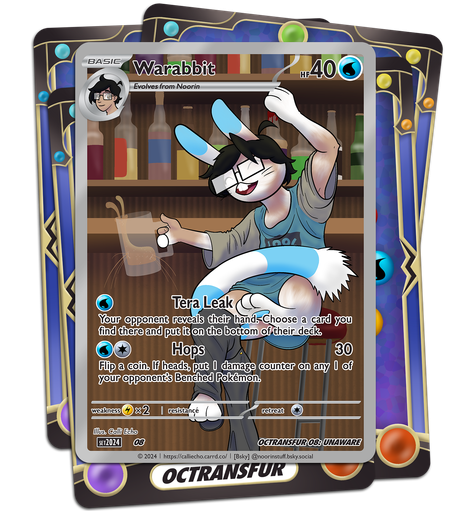 A custom Pokémon Trading Card Game card. Noorin seems unaware that his mug has sprung a (tera)leak, as he transforms into the never-released Pokémon Warabbit (aka Wallabit)!
