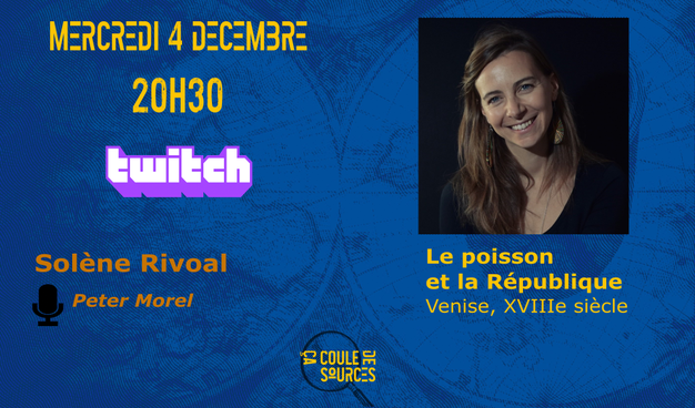 Annonce du live sur fond bleu. 
Titre : Le poisson et la République, Venise XVIIIe siècle