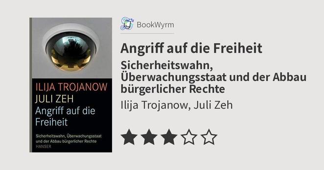 Ilija Trojanow, Juli Zeh: Angriff auf die Freiheit (Paperback, German language, 2009, Carl Hanser Verlag)