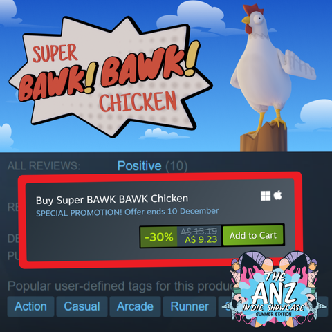 A screenshot of the Super BAWK BAWK Chicken Steam store page. Text reads: Buy Super BAWK BAWK Chicken special promotion! offer ends 10th December. 30% off AUD$ 9.23 from AUD$13.19