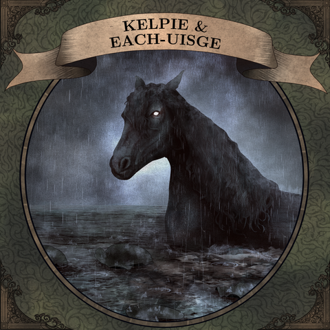 Text: Kelpie and Each-Uisge
Image: A horse standing in water