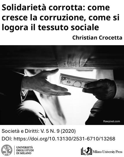 L'immagine è in bianco e nero e mostra due mani che si scambiano denaro sotto un tavolo. Il titolo recita "Solidarietà corrotta: come cresce la corruzione, come si logora il tessuto sociale", attribuito a Christian Crocetta. In basso sono riportati i riferimenti bibliografici: "Società e Diritti: V. 5 N. 9 (2020)" e il DOI.