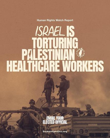 Israel is torturing Palestinian healthcare workers

Human Rights Watch Report