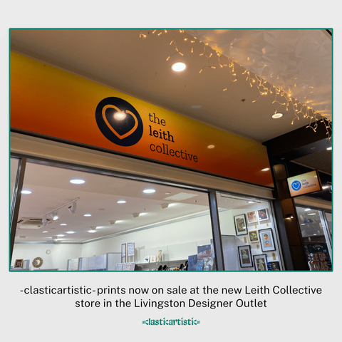 Image - The Leith Collective storefront. Text - -clasticartistic- prints now on sale at the new Leith Collective store in the Livingston Designer Outlet