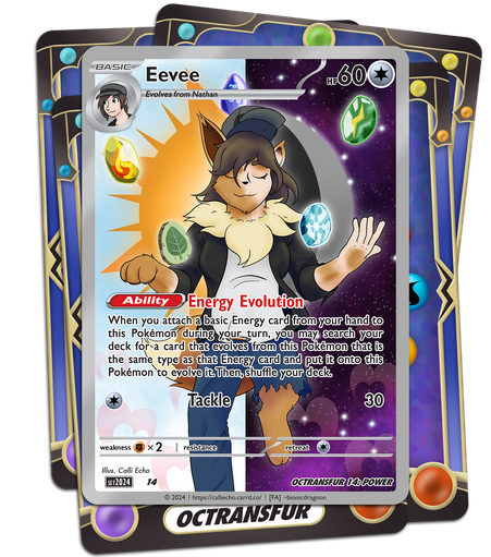A custom Pokémon Trading Card Game card. Nathan hovers over a tarot-esque background of day and night, split vertically down the center of the image. Five evolution stones float around him, his arms outstretched. He's... She's...? She's partially transformed into an Eevee