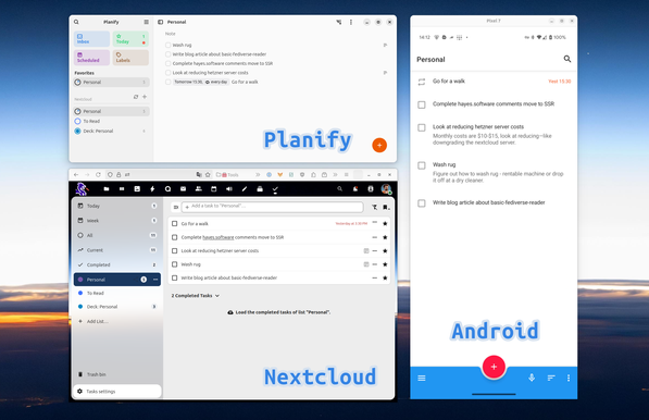 A screenshot of a desktop showing three open applications for task management. Planify on Ubuntu (top-left) lists synchronized tasks under "Personal." Nextcloud in Firefox (bottom-left) displays the same tasks hosted on a self-hosted server. The Android screen (right) mirrors the task list using Tasks.org, with "Planify," "Nextcloud," and "Android" labels overlaid on the respective applications.
