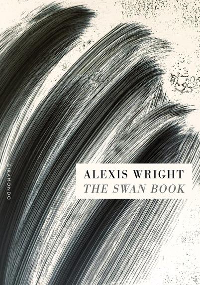 Book cover for Alexis Wright’s The Swan Book.