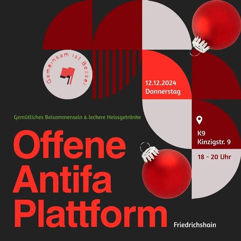 💥Ankündigung! Donnerstag 12.12.2024💥

🔥Offene Antifa Plattform Friedrichshain🔥

Donnerstag, 12.12.2024 | 18:00 Uhr | K9 Kinzigstraße 9 im Hinterhof 10247 Berlin

Anreise: U5 Samariterstraße

📣 Aufruf: https://asanb.noblogs.org/?p=9604 - @black_pond_antifa

#b1212 #OAP