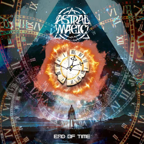 Astral Magic — End of Time cover art
