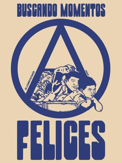 O poster retrata um símbolo anarquista, dentro dela, crianças olhando para o horizonte, o pôster também traz a seguinte frase de um trecho da música da banda La lira Libertária:

" Buscando momentos felizes "
