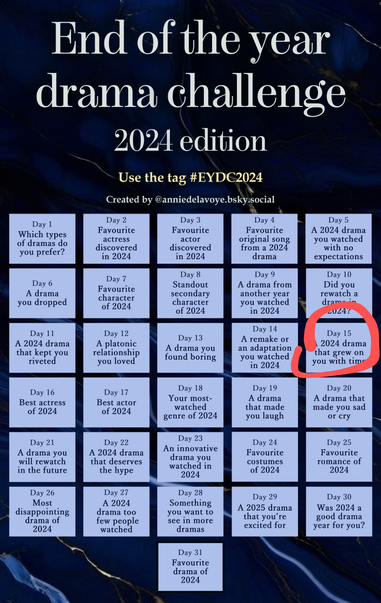 End of the year drama challenge 
2024 edition

Handmade circle on day 15