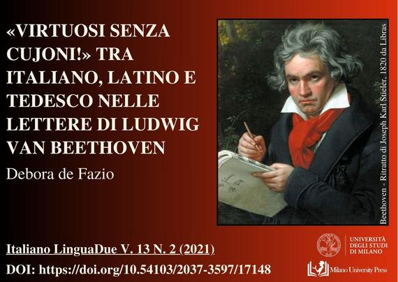 Articolo dal titolo «VIRTUOSI SENZA CUJONI!» TRA ITALIANO, LATINO E TEDESCO NELLE LETTERE DI LUDWIG VAN BEETHOVEN, autrice Debora de Fazio, accompagnato da un ritratto di Ludwig van Beethoven, seduto e intento a scrivere su un quaderno. Editore Milano University Press.