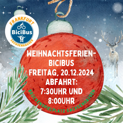 Am letzten Schultag vor den Weihnachtsferien radelt nochmal der BiciBus zu den Sachsenhäuser Schulen! 🚲🚲🚲  📍Um 7:30Uhr startet die westliche Route und um 8:00Uhr die östliche Route.  Bei Ankunft an der Willemerschule gibt es zum Abschluss ☕️ für die Helfer:innen ❤️
