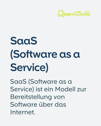 SaaS (Software as a Service)

SaaS (Software as a Service) ist ein Modell zur Bereitstellung von Software über das Internet.