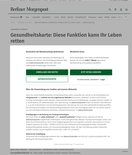 Ein Artikel der Berliner Morgenpost bzw. Morgenpost+ mit der Überschrift "Gesundheitskarte: Diese Funktion kann Ihr Leben retten" allerdings ist der Artikel zu dieser lebensrettenden Funktion hinter einem #PayOrOkay/#PayOrConsent-Banner versteckt, sprich, die Berliner Morgenpost will aus dem Überlebenssinn seiner Leser*innen Profit schlagen