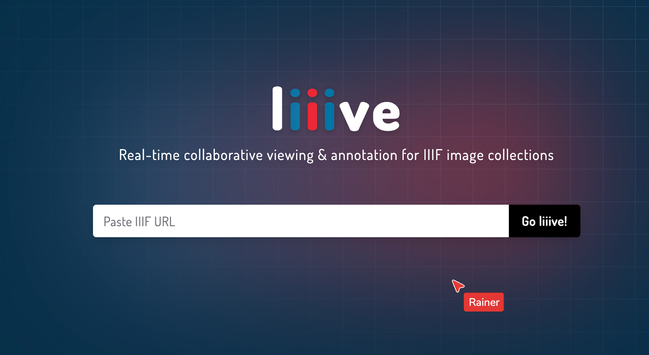 Announcement image for the upcoming launch of liiive, my collaborative IIIF annotation service.