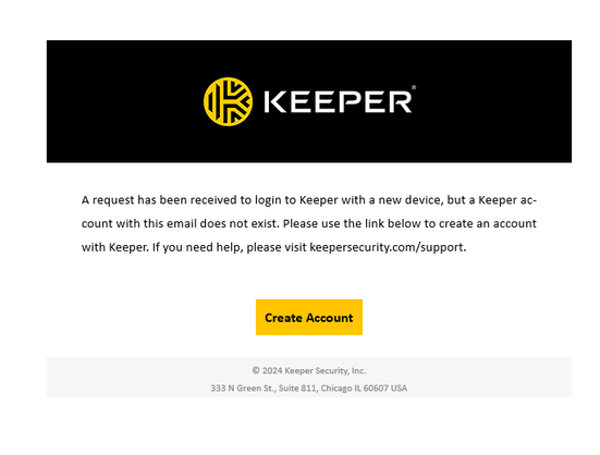 An image from Keeper Security stating that: "A request has been received to login to Keeper with a new device, but a Keeper account with this email does not exist."