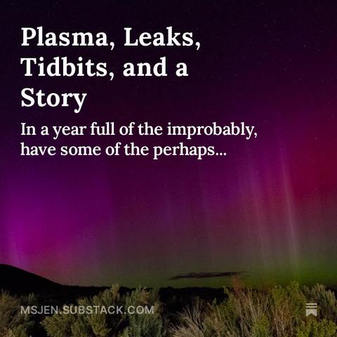 Photo by Jenifer Hanen of May 2024's briliant pink and dark green Aurora Borealis here in California amongst the sagebrush plus white text with the substack article title.