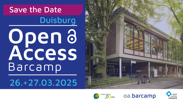 Save the Date: Duisburg | Open Access Barcamp | 26. + 27.03.2025