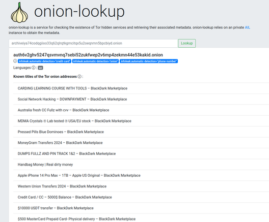 Onion lookup provides the classification and machine tags associated with the queried Tor onion address.