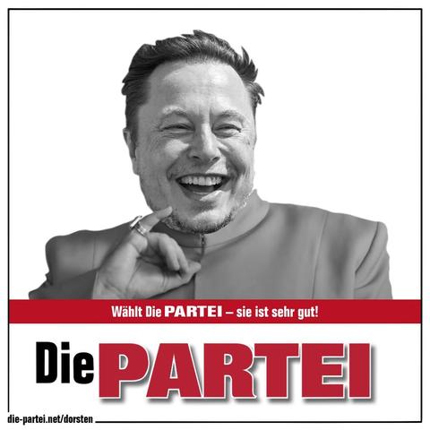 PARTEI PLAKAT mit Elon musk. Er lacht darauf inkl Geste wie Dr. Evil von Austin powers