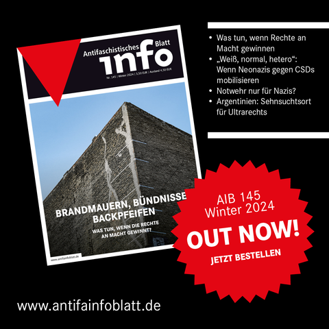 Bildbeschreibung: Ausgabe Nr. 145 des Antifa Infoblatt mit dem Schwerpunkt: "Brandmauern, Bündnisse, Backpfeifen – Was tun, wenn die Rechte an Macht gewinnt?". Foto Brandmauer von flickr, Dino Debris (CC BY-NC-SA 2.0)